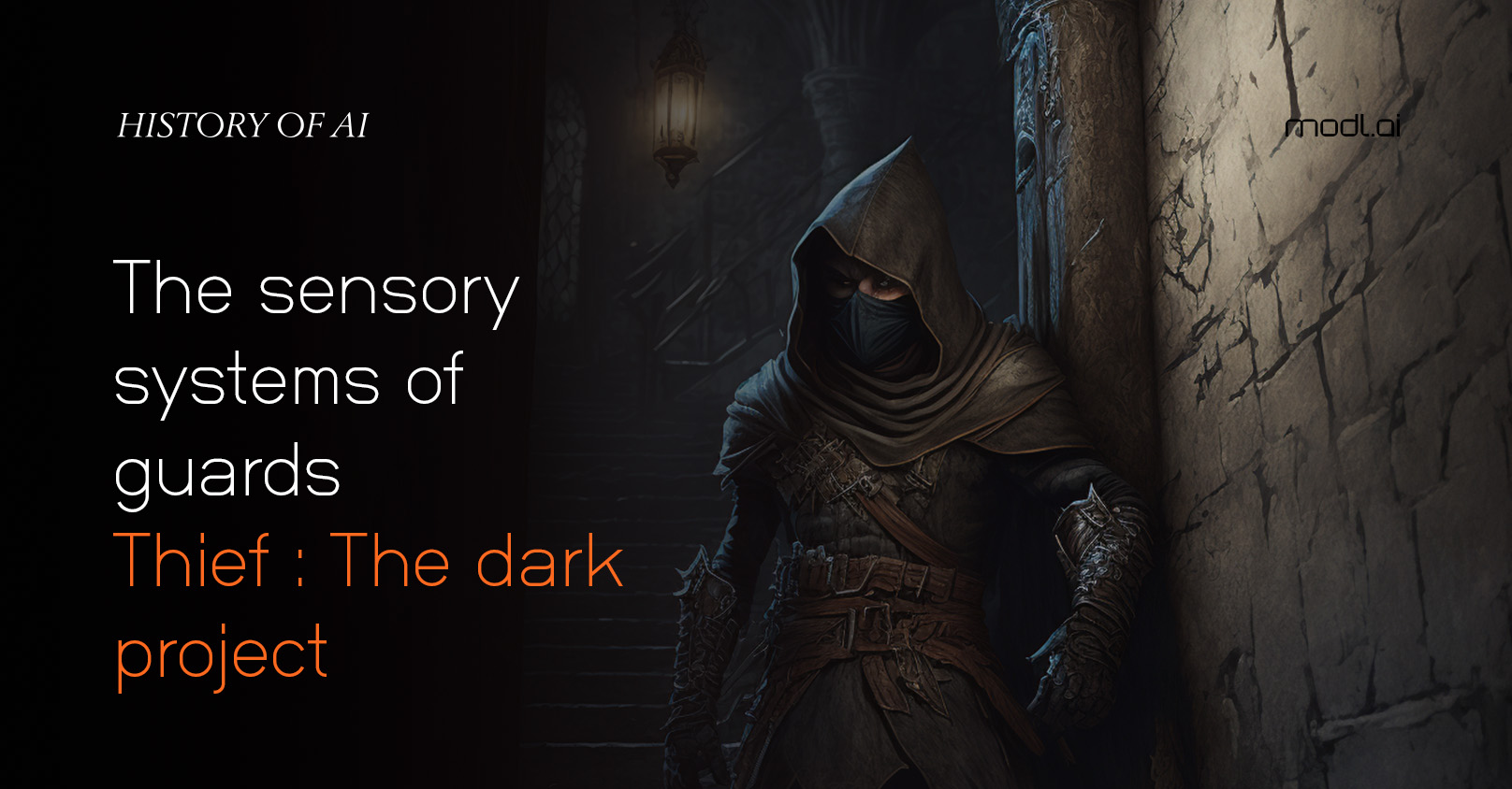 the-sensory-systems-of-gaurds-in-the-game-thief